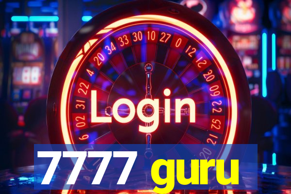 7777 guru