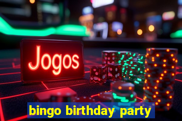 bingo birthday party