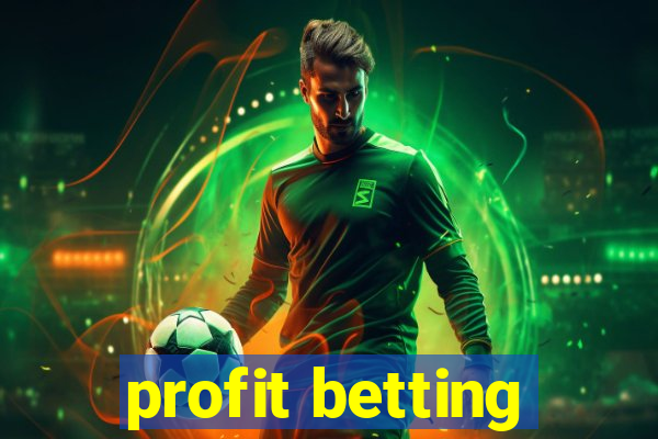 profit betting