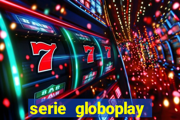 serie globoplay sobre jogo do bicho