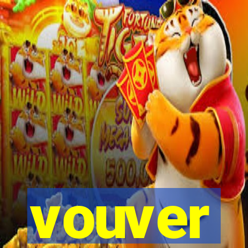 vouver