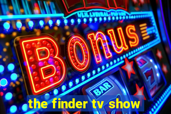 the finder tv show