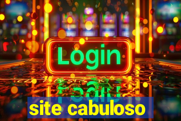 site cabuloso