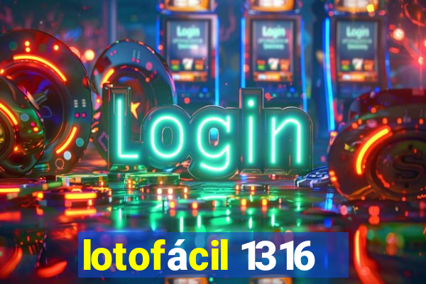 lotofácil 1316