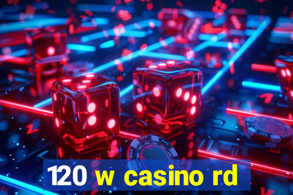 120 w casino rd