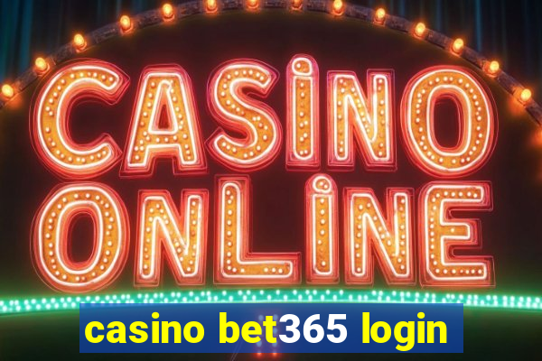 casino bet365 login