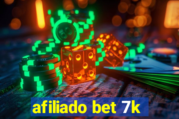 afiliado bet 7k