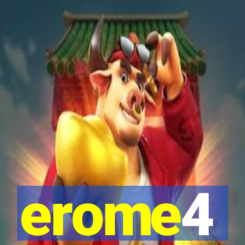 erome4