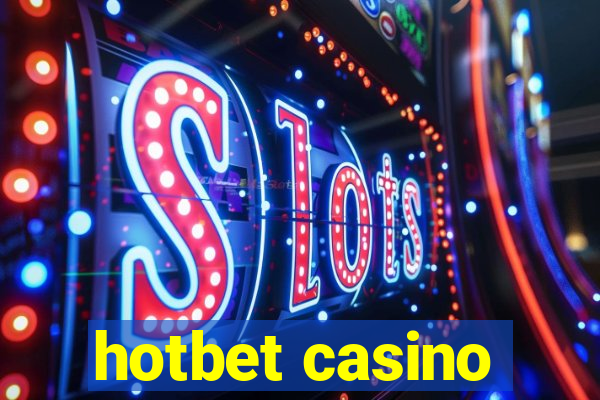 hotbet casino