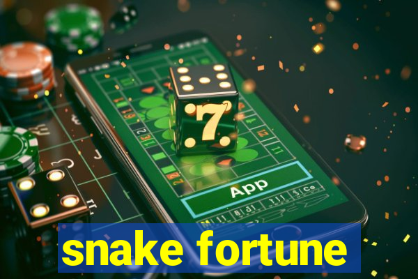 snake fortune