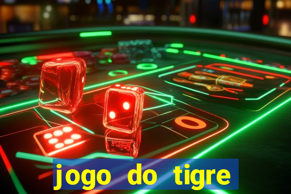 jogo do tigre minimo 5 reais