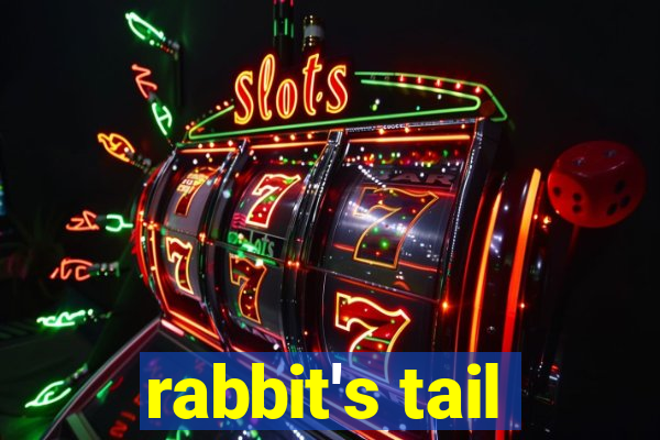 rabbit's tail