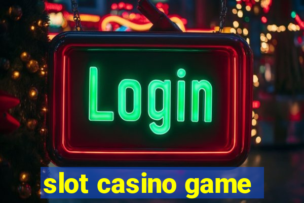 slot casino game