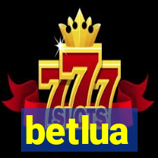 betlua