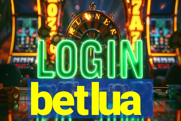 betlua