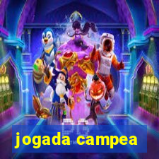 jogada campea