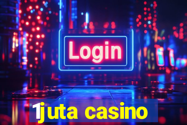 1juta casino