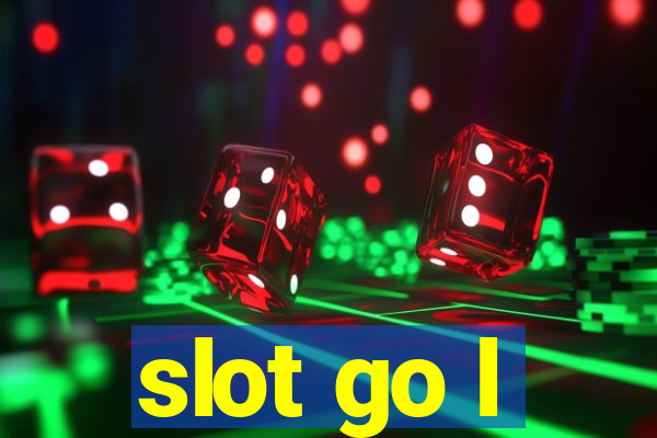 slot go l