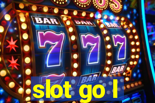 slot go l