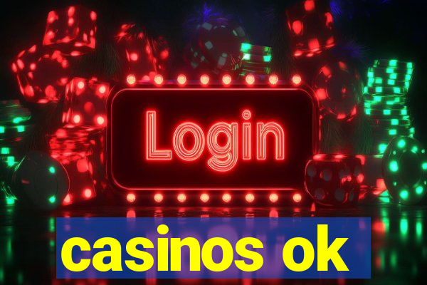 casinos ok