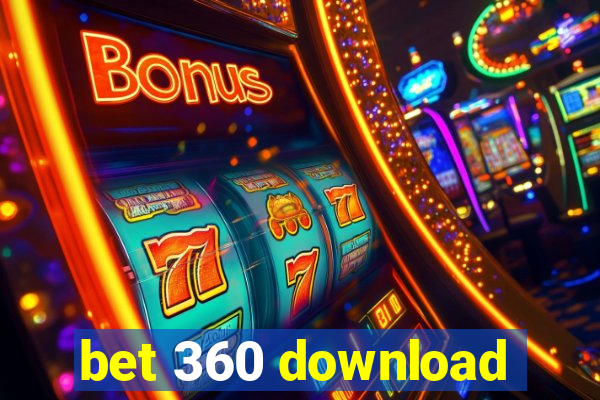 bet 360 download