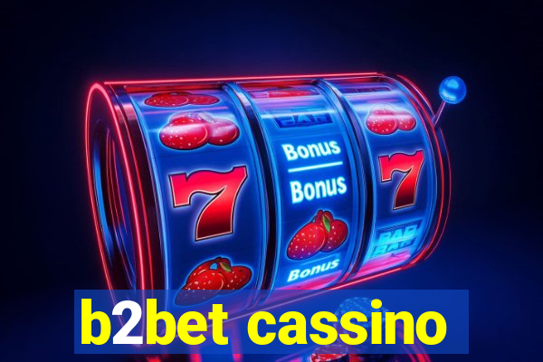 b2bet cassino