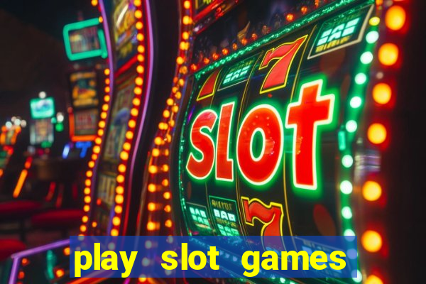 play slot games for real money