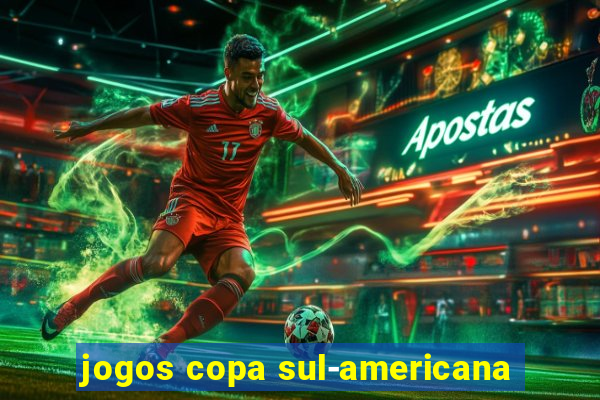 jogos copa sul-americana