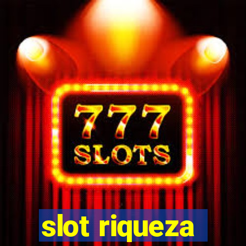 slot riqueza