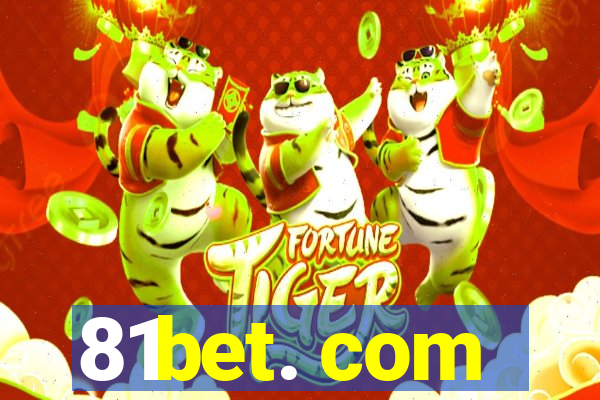 81bet. com