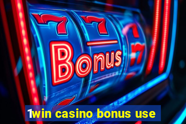 1win casino bonus use