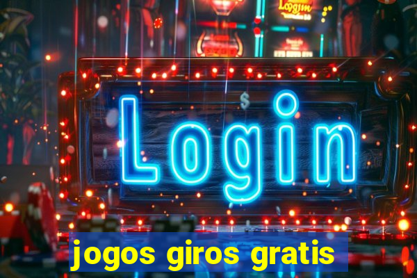 jogos giros gratis