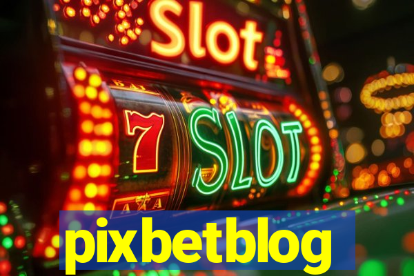 pixbetblog