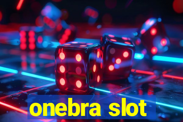 onebra slot