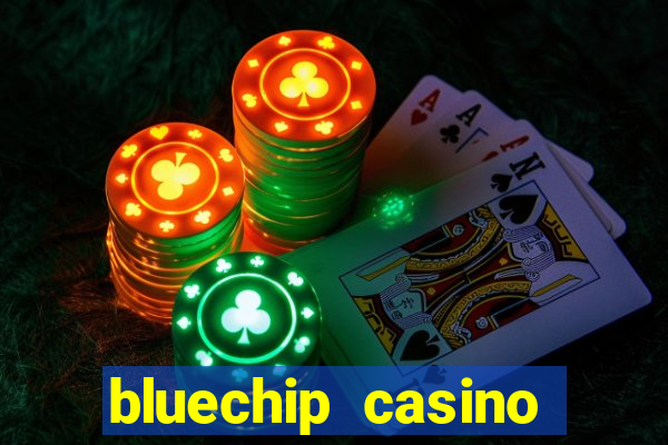 bluechip casino customer care