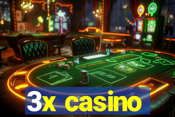 3x casino