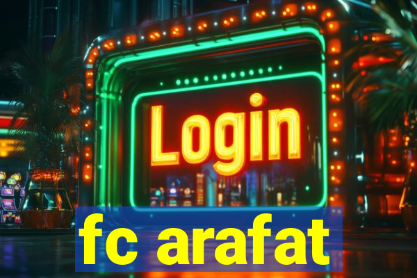 fc arafat