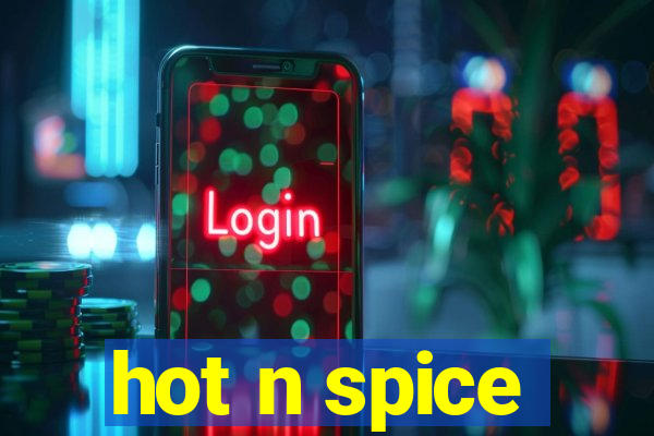 hot n spice