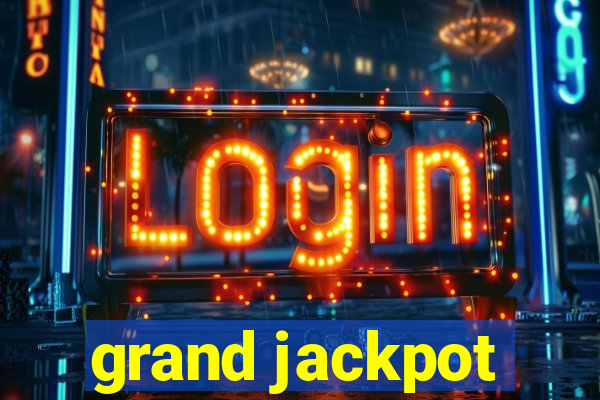 grand jackpot