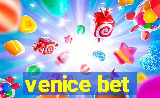 venice bet