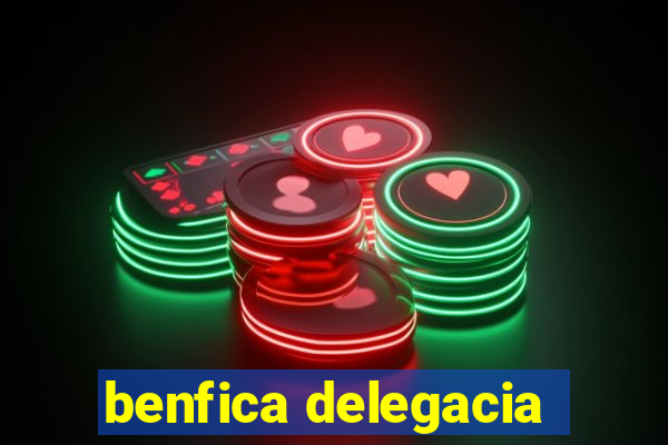 benfica delegacia