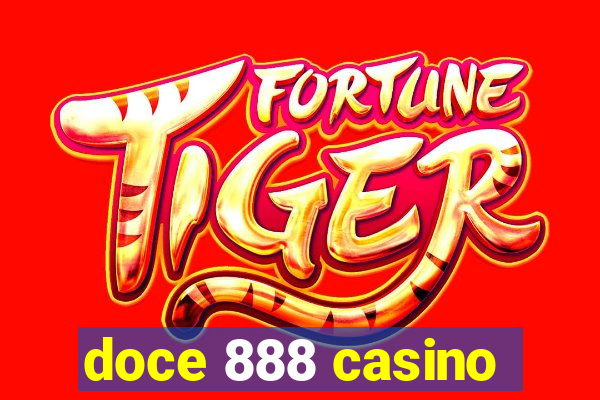 doce 888 casino