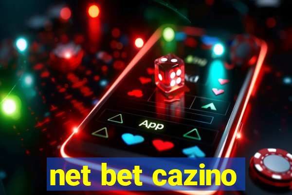 net bet cazino