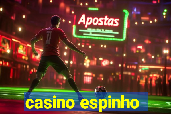 casino espinho