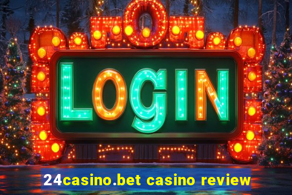 24casino.bet casino review