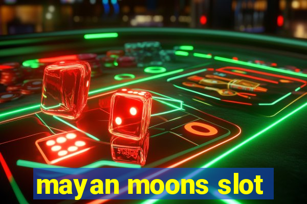 mayan moons slot