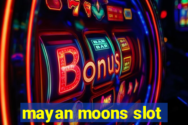 mayan moons slot