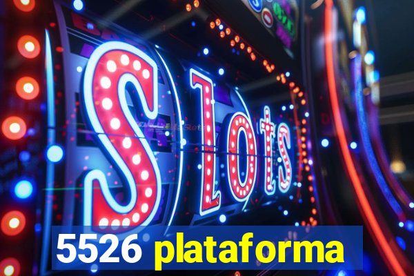 5526 plataforma