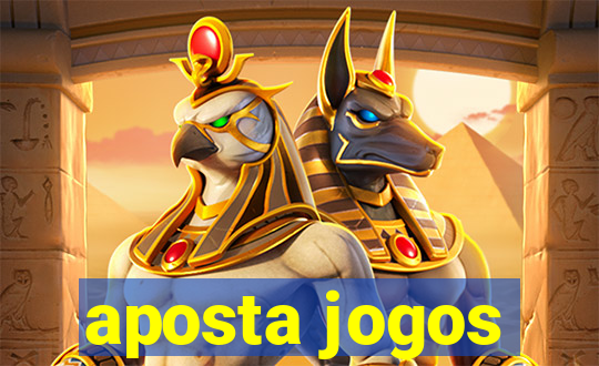 aposta jogos