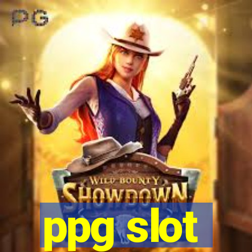 ppg slot